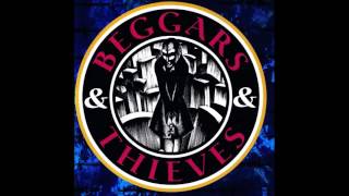 Beggars & Thieves - Beggars & Thieves (Full Album)