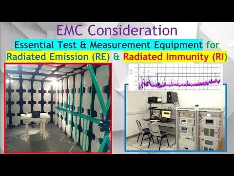 EMC #33. Explain Pre-Compliance EMC Testing: Radiated Emission, RE & Radiated Immunity, RI Procedure