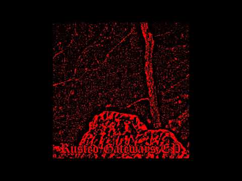 Orgy of Carrion (US) - Rusted Gateways (EP 2024)