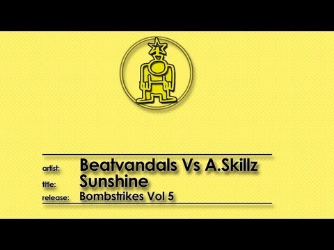 Beatvandals Vs A.Skillz - Sunshine