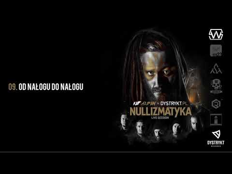 09. Nullizmatyka & Pork Pores Porkinson - Od nałogu do nałogu [Live Session]
