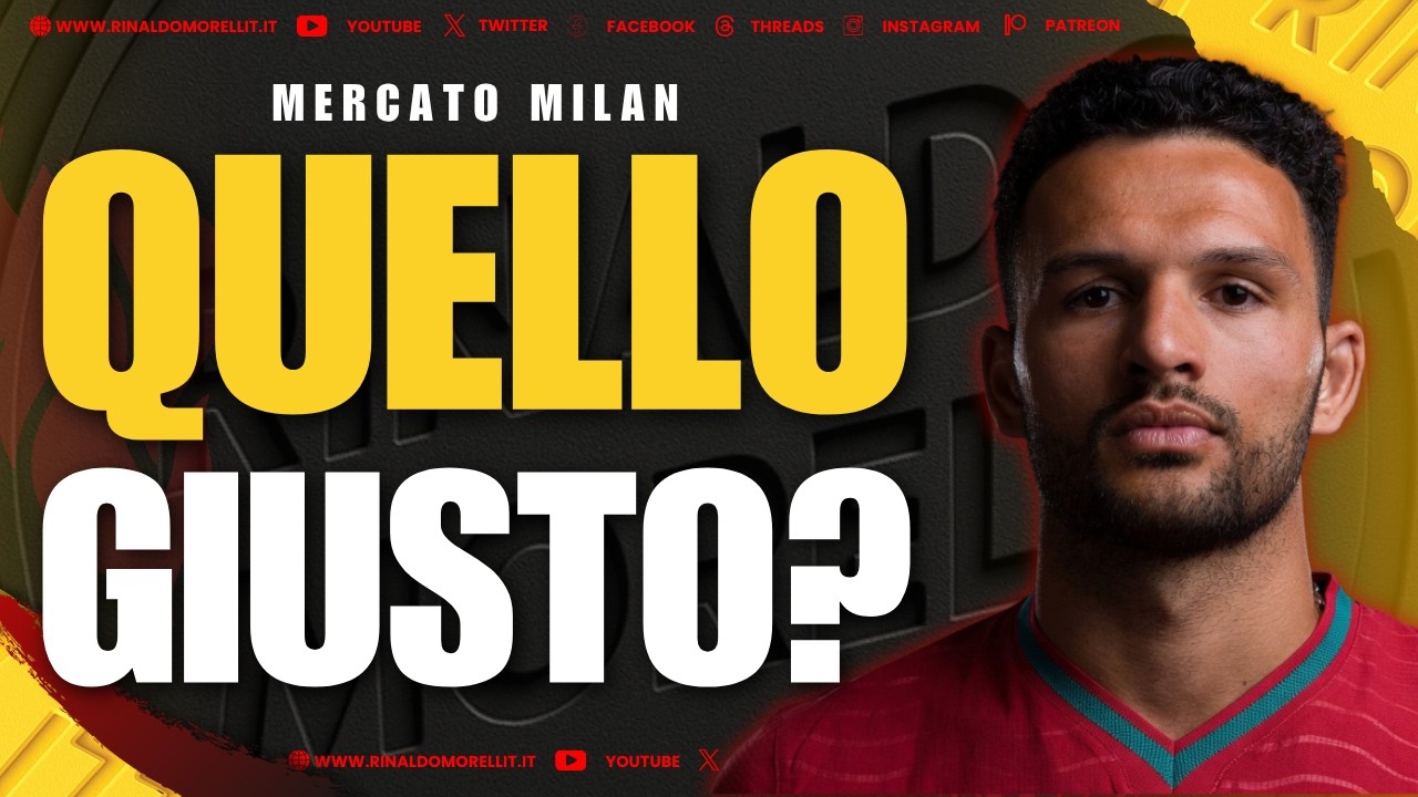 Milan su RAMOS? Il "9" di MENDES sarebbe quello giusto?
