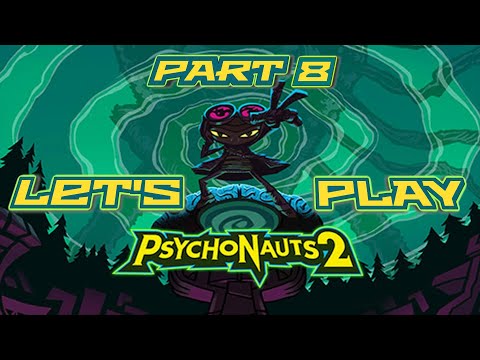 Let's Play Psychonauts 2 - Part 8