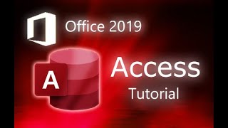 Microsoft Access 2019 - Full Tutorial for Beginners [+ General Overview]