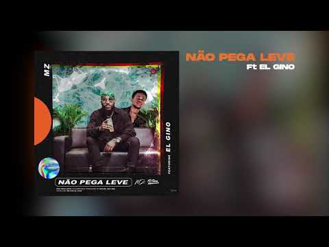 MZ- Não Pega Leve ft El Gino (Lyric Video) Prod. By MZ