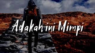 Download lagu Reedzwann- Adakah Ini Mimpi ( Lirik ) Manisnya kenangan saat bersamamu ( Cover ) Viral Tiktok mp3