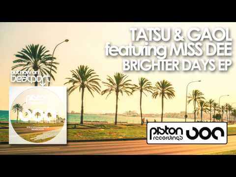 Tatsu & Gaol featuring Miss Dee - Chubbak (Original Mix)