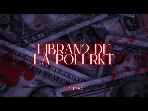 LIBRAN2 DE LA POLI RKT 💸 | @FloyyMenor  | Prod. E4LP1S0