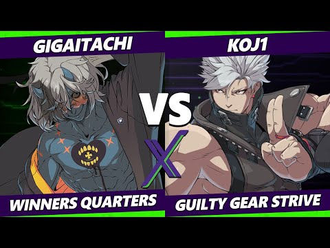F@X 472 Winners Quarters - Gigaitachi (Happy Chaos) Vs. Koj1 (Chipp) Guilty Gear Strive