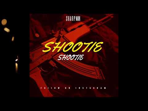 Sharp Man -Shootie Shootie