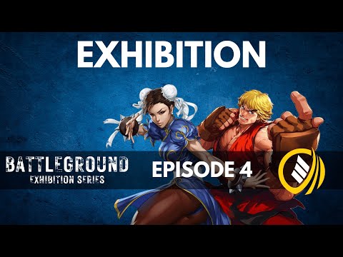 SFV: Champion Edition | Battleground Exhibition Series - Episode 4