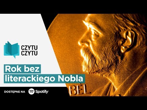 Czytu Czytu #31 – Rok bez literackiego Nobla