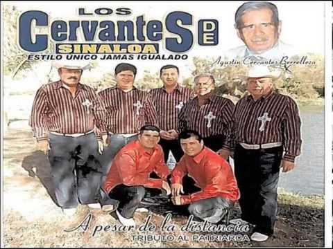 NUESTRO OLVIDO     Los Cervantes de Sinaloa de Leyva