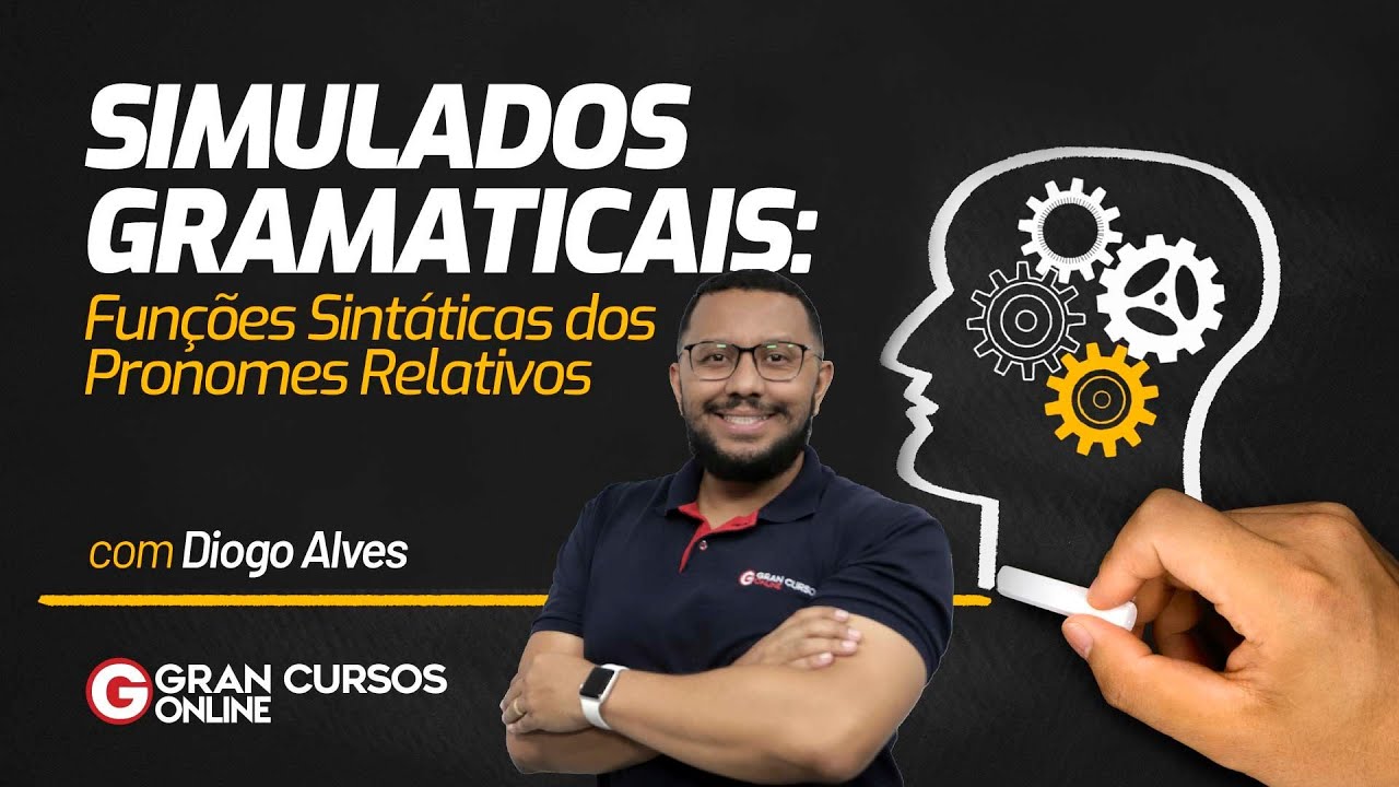 Simulados Gramaticais - #51 Funções Sintáticas dos Pronomes Relativos: com Prof. Diogo Alves