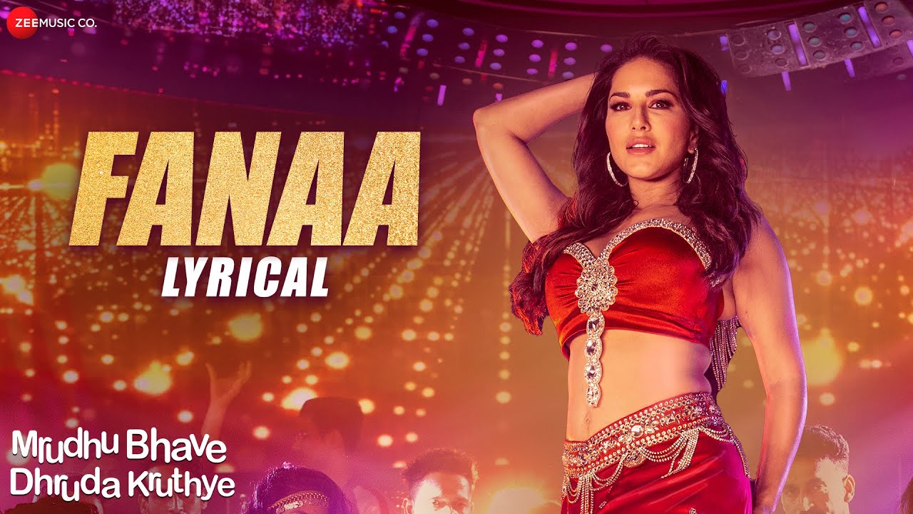 Fanaa Lyrics | Mrudhu Bhave Dhruda Kruthye | Sayanora Philip