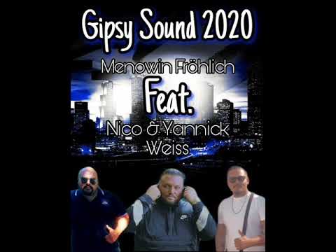 Menowin Fröhlich Feat. Nico & Yannick Weiss (Gipsy Medley 2020)