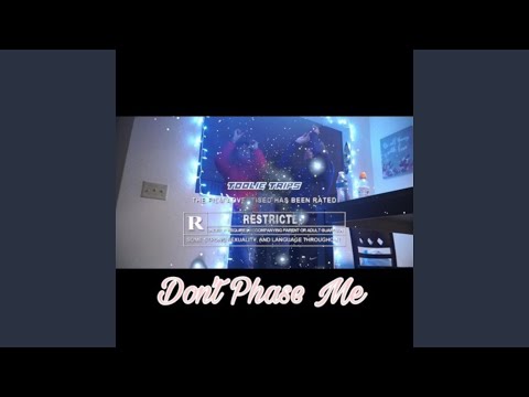 Don't Phase Me