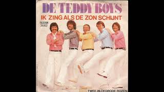De Teddyboys - Ik Zing Als De Zon Schijnt video
