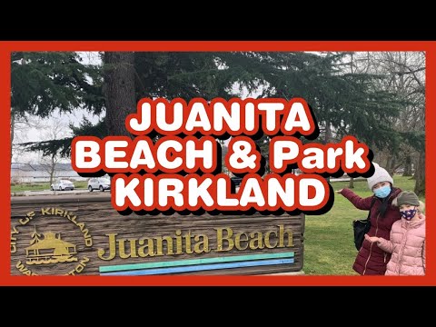 SEATTLE VLOG • KIRKLAND WASHINGTON JUANITA BEACH AND PARK