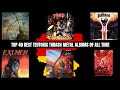 Top 40 Best Teutonic Thrash Metal Albums Of All Time