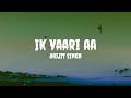 Arijit Singh Ik Vaari Aa Lyrics Arijitsingh Ikvaariaa Ikvaariaalyrics