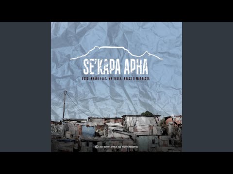 Ekapa (feat. Mr Thela, Rhass & Mapressa)