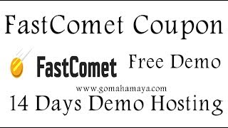 FastComet Coupon For Free 14 Days Trail Demo