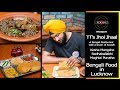 Bengali Food In Lucknow TT S Jhol Jhaal Foodie Sodi