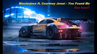 Blasterjaxx ft  Courtney Jenaé   You Found Me Extended Mix　低音強化
