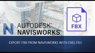 HOW TO EXPORT SEPARATE FBX FILE FROM  NAVISWORKS QUICKLY