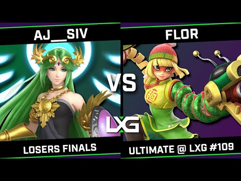 aj__siv (Palutena) vs FLOR (Lucina/Min Min) - Smash Ultimate @ LXG 109 - Losers Finals