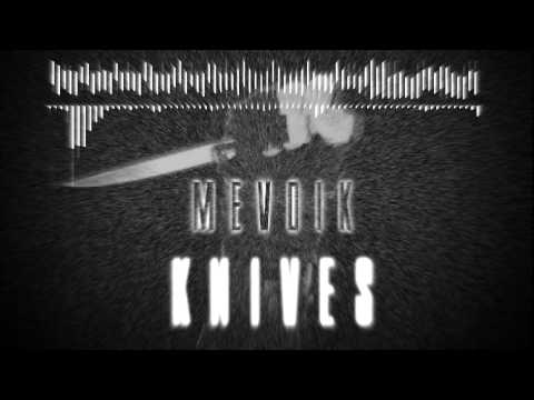 [132BPM] Mevdik - Knives
