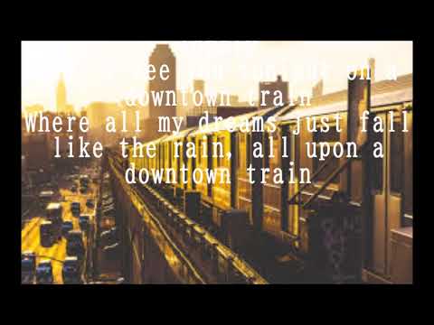 Downtown Train - Carpenter Mary Chapin