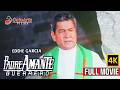 PADRE AMANTE GUERRERO Full Movie 4K Eddie Garcia Ronaldo Valdez Dennis Roldan