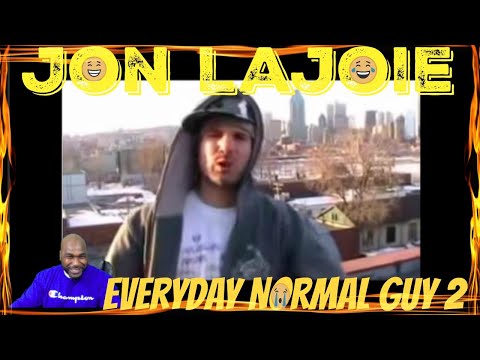 Jon Lajoie - Everyday Normal Guy 2 - REACTION