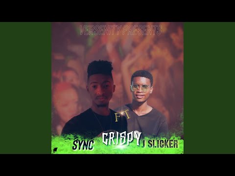 Crispy (feat. J Slicker)