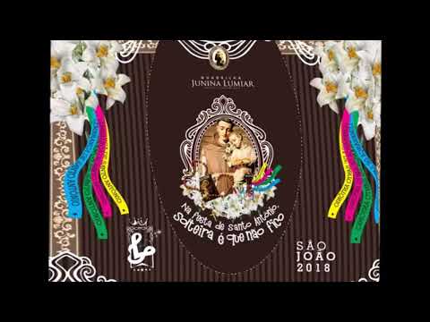 Mais é preciso ter fé (JUNINA LUMIAR 2018)