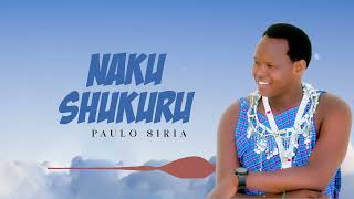 Download lagu Paulo Siria - Nakushukuru mp3