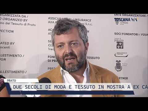 2022-07-15 PRATO - DUE SECOLI DI MODA E TESSUTO IN MOSTRA A EX CAMPOLMI