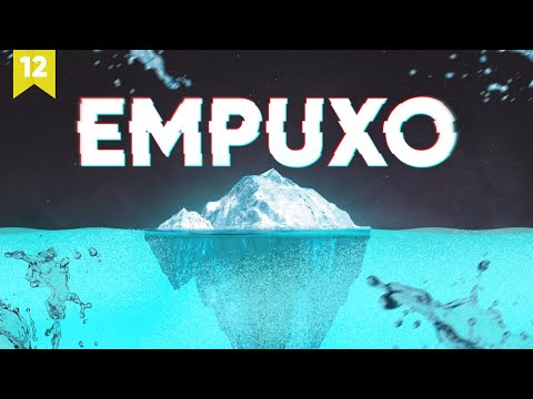 Empuxo e o Princípio de Arquimedes