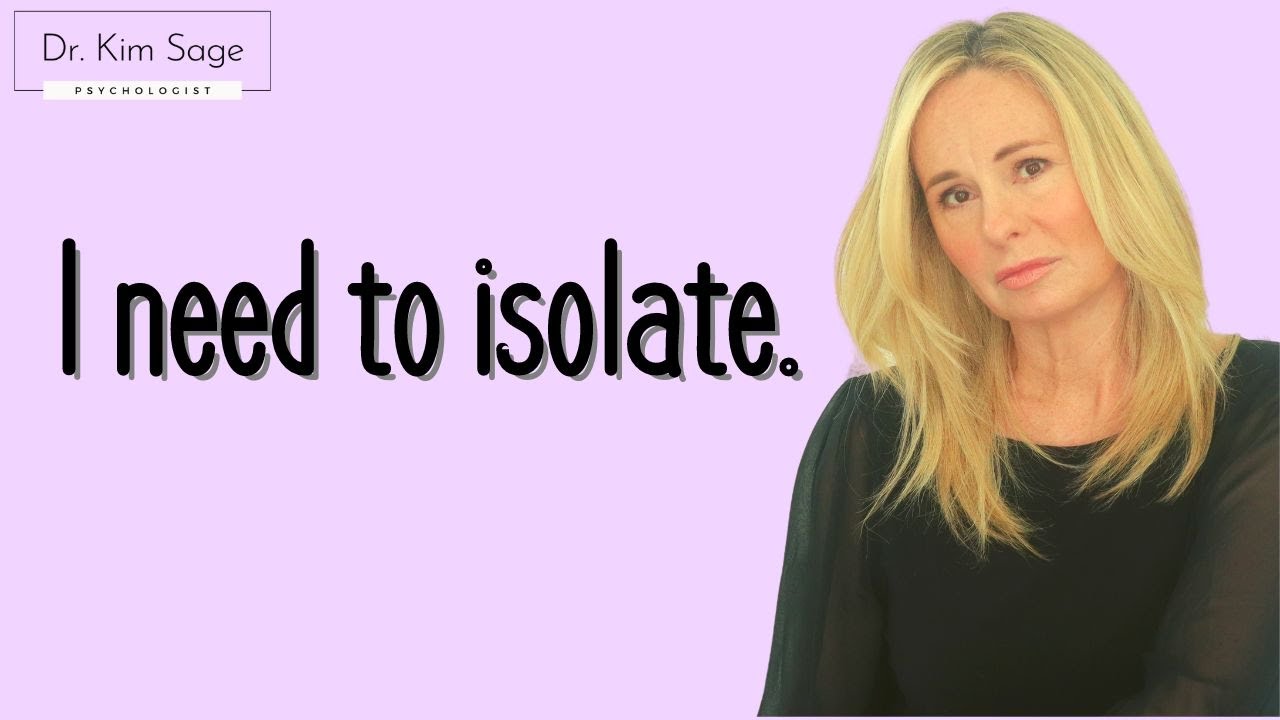 HOW TO HEAL EMOTIONAL LONELINESS:  CPTSD AND ISOLATING. |  DR. KIM SAGE