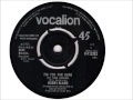 Bobby Bland "I'm Too Far Gone (To Turn Around) - Vocalion 9262