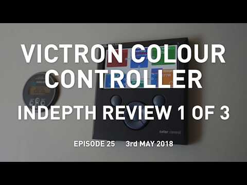 Victron Colour Controller In-Depth 1 of 3 : Overview & Settings : Eat Sleep Van 25