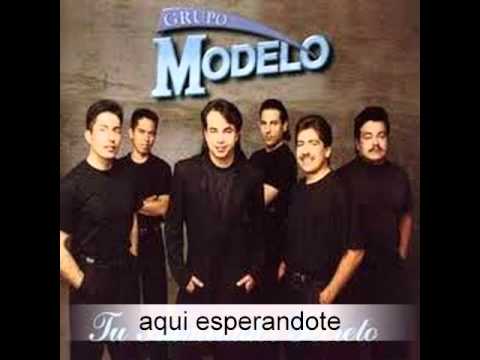aqui esperandote - grupo modelo