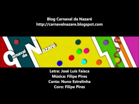 É o Entrude a Chêgar (Concorrente a Geral 2014) - Carnaval da Nazaré