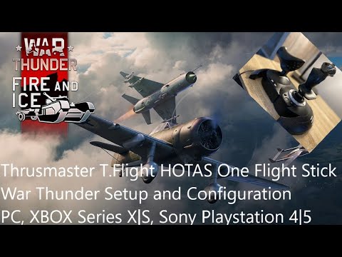 THRUSTMASTER T.FLIGHT HOTAS ONE: War Thunder Setup Guide, First Impressions, Full Review & Testing!