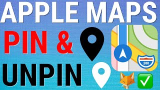 Apple Maps: How To Pin & Unpin Locations