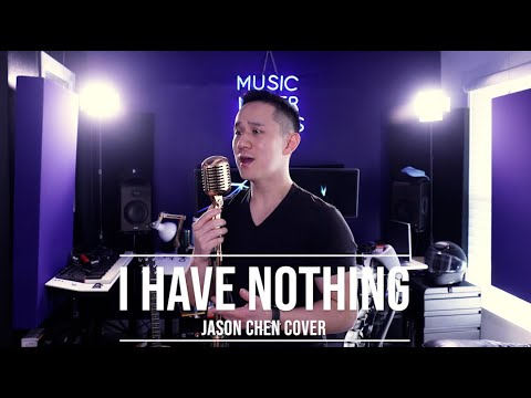 I Have Nothing - Whitney Houston (Jason Chen Cover)