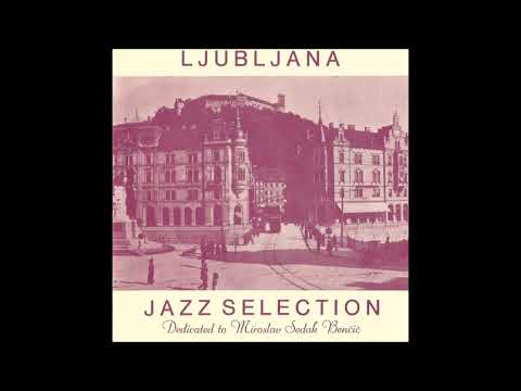 Ljubljana Jazz Selection - Body and Soul