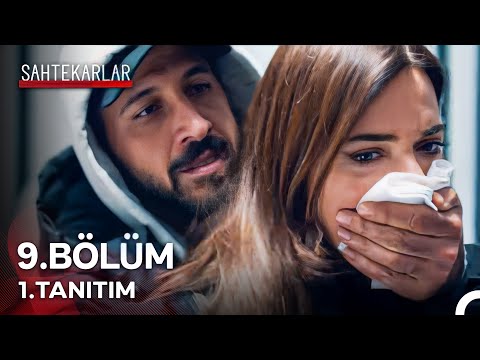 Sahtekarlar 9. Bölüm 1. Tanıtım